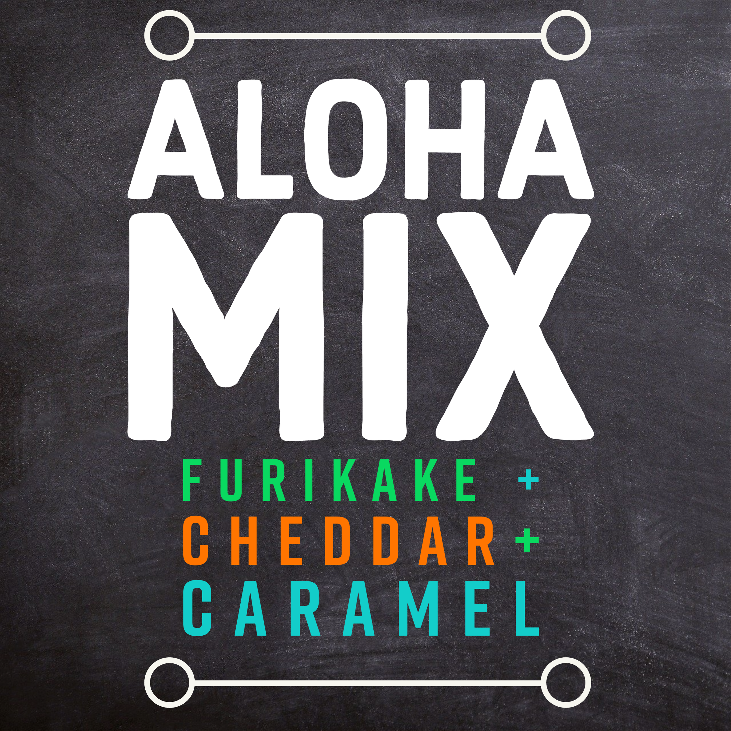 Aloha Mix - | Island Popper Gourmet Popcorn